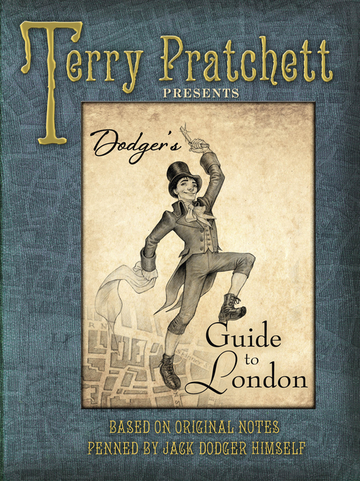 Title details for Dodger's Guide to London by Terry Pratchett - Available